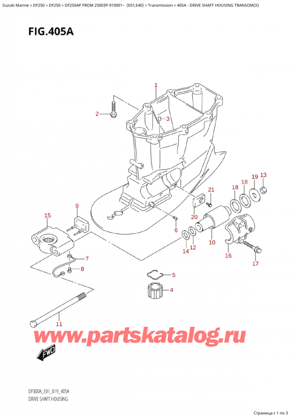  ,    ,   DF250AP X/XX FROM 25003P-910001~ (E01)  2019 , Drive  Shaft  Housing  Transom(X)