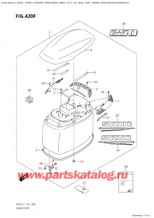  ,   , Suzuki Suzuki DF250T X / XX FROM 25003F-140001~  (E11 021)  2021 ,   () ( (Df250T, Df250Z) : 021)