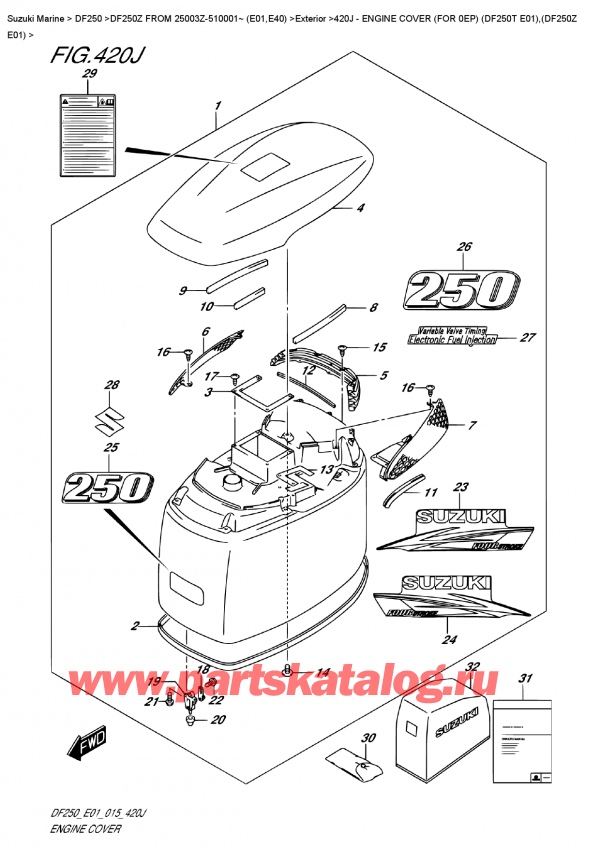 ������ ������������ ��������, �� ��������� �������� �����, Suzuki DF250Z X/XX FROM 25003Z-510001~ (E01), Engine Cover  (For  0Ep)  (Df250T  E01),(Df250Z  E01) - ������ ��������� (�����) (��� 0Ep) (Df250T E01), (Df250Z E01)