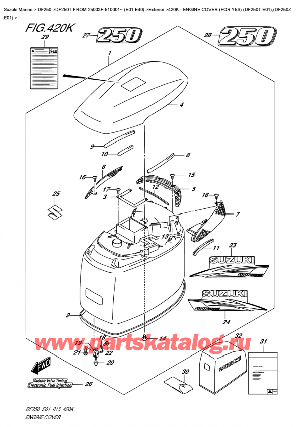  ,  , Suzuki DF250T X/XX FROM 25003F-510001~ (E01),   () (   ) (Df250T E01), (Df250Z E01) / Engine Cover  (For  Y5S)  (Df250T  E01),(Df250Z  E01)