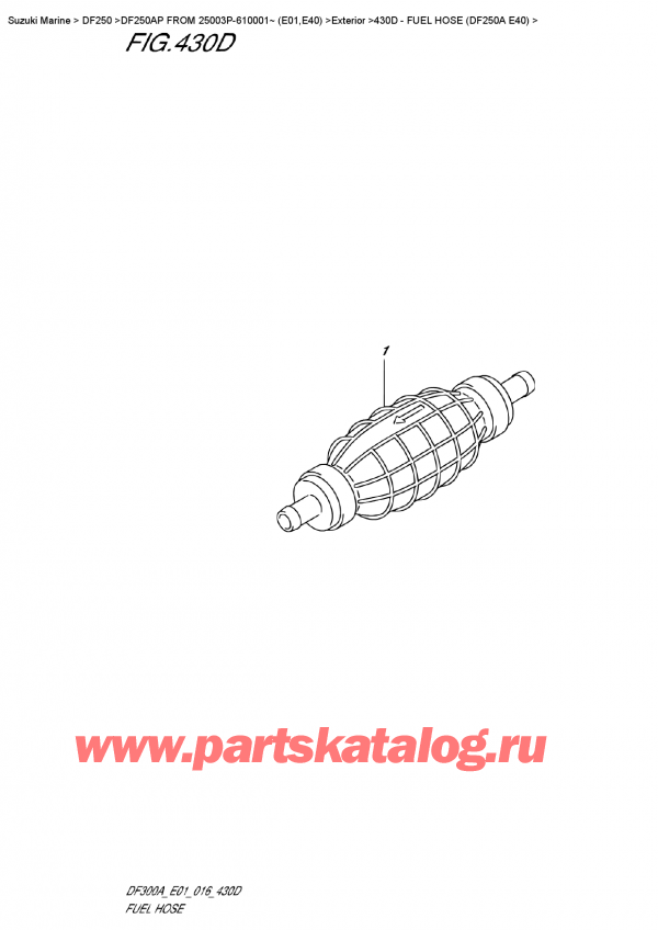  ,  , Suzuki DF250AP L/X FROM 25003P-610001~ (E01)  ,   (Df250A E40)