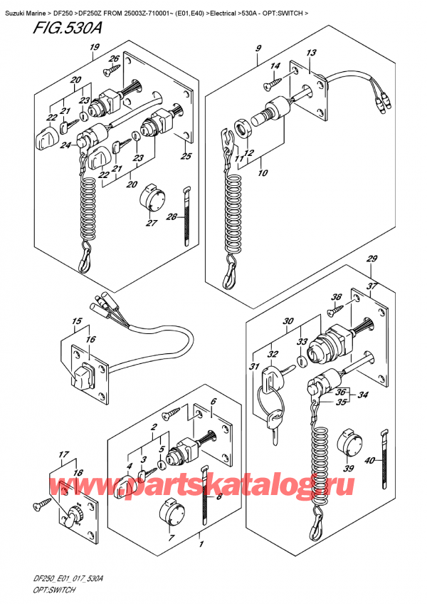  ,   , Suzuki DF250Z X / XX FROM 25003Z-710001~ (E01,E40)  2017 , :  - Opt:switch