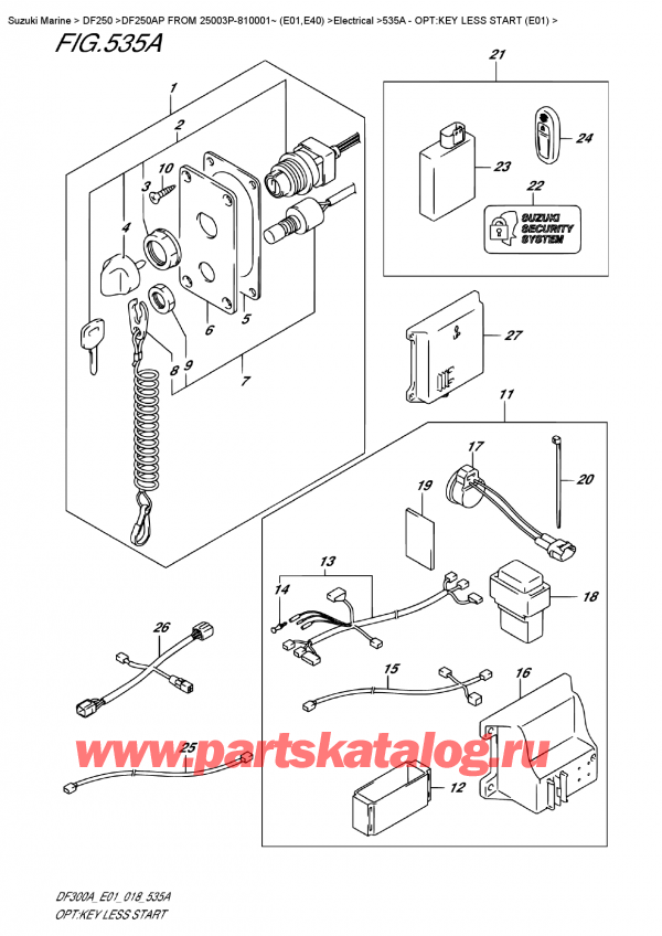 ������ ��������, �� ��������� �������� ���������, Suzuki DF250AP X / XX FROM 25003P-810001~ (E01), �����: ���� Less Start (E01) - Opt:key Less  Start  (E01)