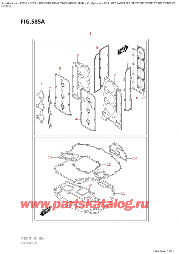  ,   , SUZUKI Suzuki DF250Z X / XX FROM 25003Z-040001~  (E01 020)  2020 , Opt:gasket  Set  (Df200T,Df200Z,Df225T,Df225Z,Df250T,