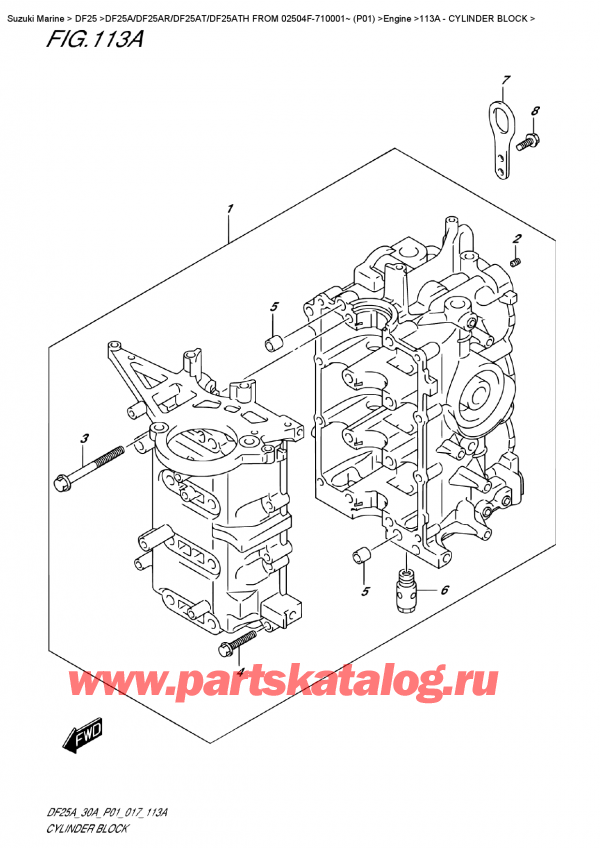 ��������� ������������ ��������, �� ��������� ���������, Suzuki DF25A S FROM 02504F-710001~ (P01)   ������ 2017 ����, Cylinder  Block - ���� ��������