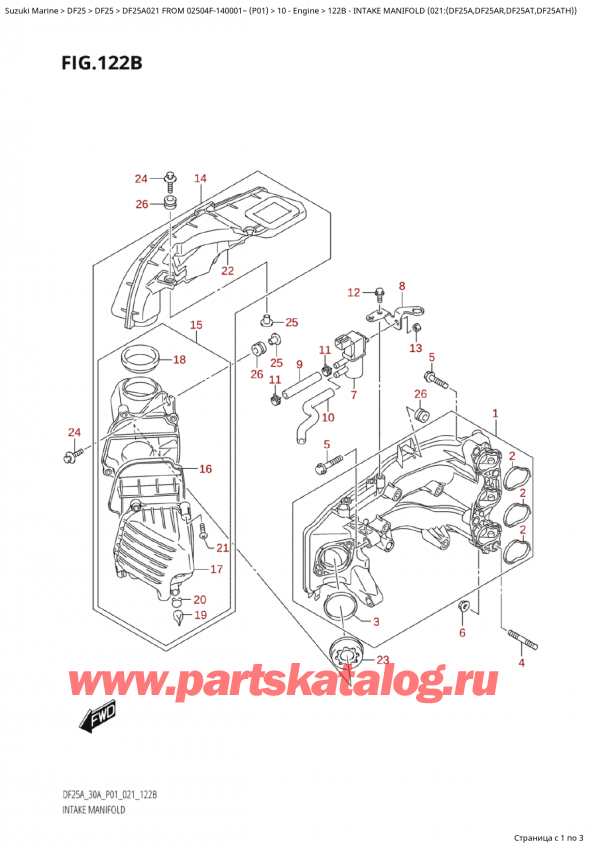  ,    ,  Suzuki DF25A S FROM 02504F-140001~ (P01 021),   (021: (Df25A, Df25Ar, Df25At, Df25Ath) ) / Intake Manifold  (021:(Df25A,Df25Ar,Df25At,Df25Ath))