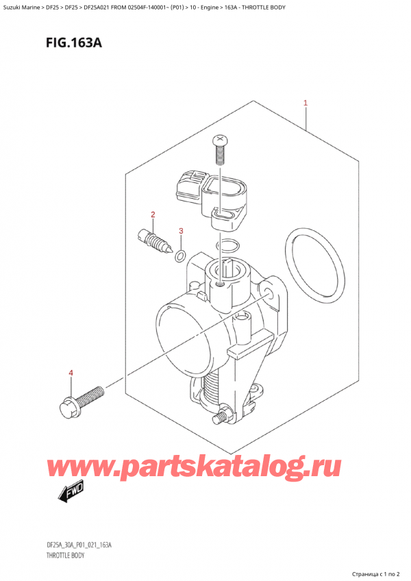  ,   ,  Suzuki DF25A S FROM 02504F-140001~ (P01 021)  2021 , Throttle Body