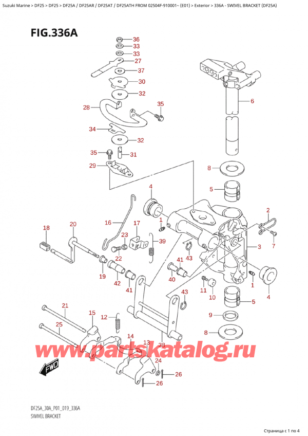  ,   , SUZUKI Suzuki DF25A S / L FROM 02504F-910001~ (E01 019), Swivel  Bracket  (Df25A) /   (Df25A)