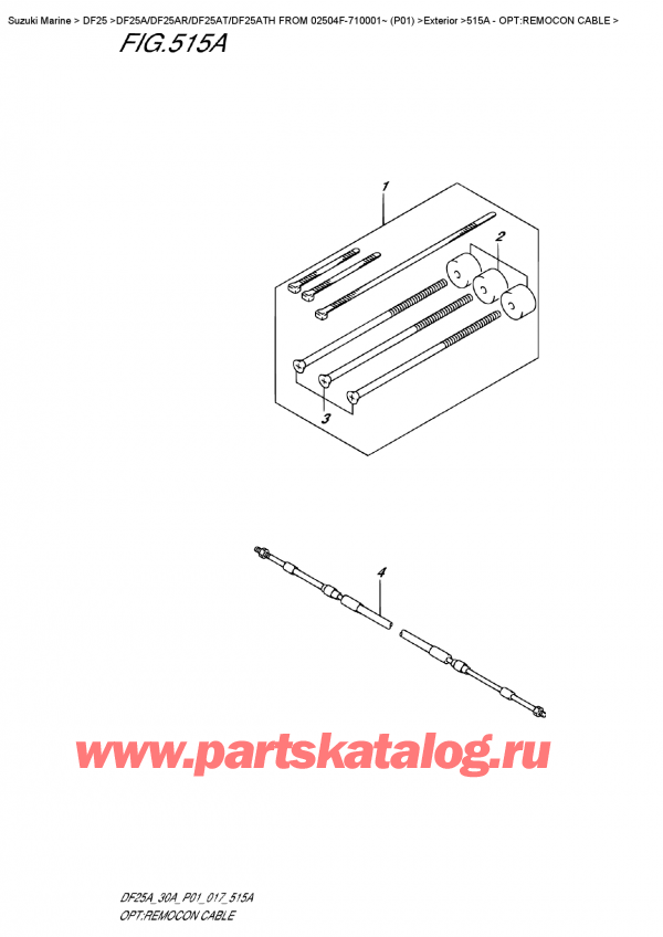  ,   , Suzuki DF25A RS FROM 02504F-710001~ (P01)    2017 , :    - Opt:remocon  Cable