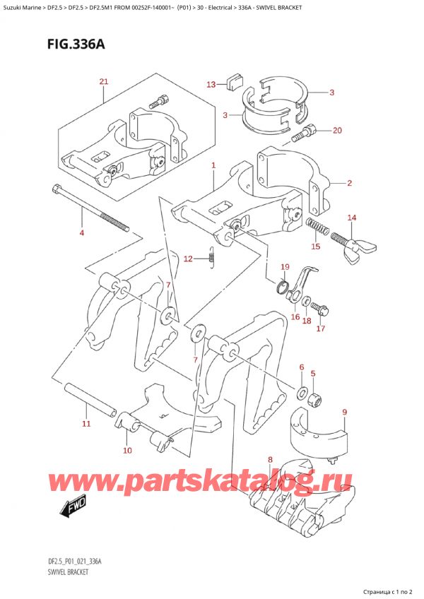  ,    , Suzuki  DF2.5M1 FROM 00252F-140001~ (P01)   2021 ,   - Swivel Bracket