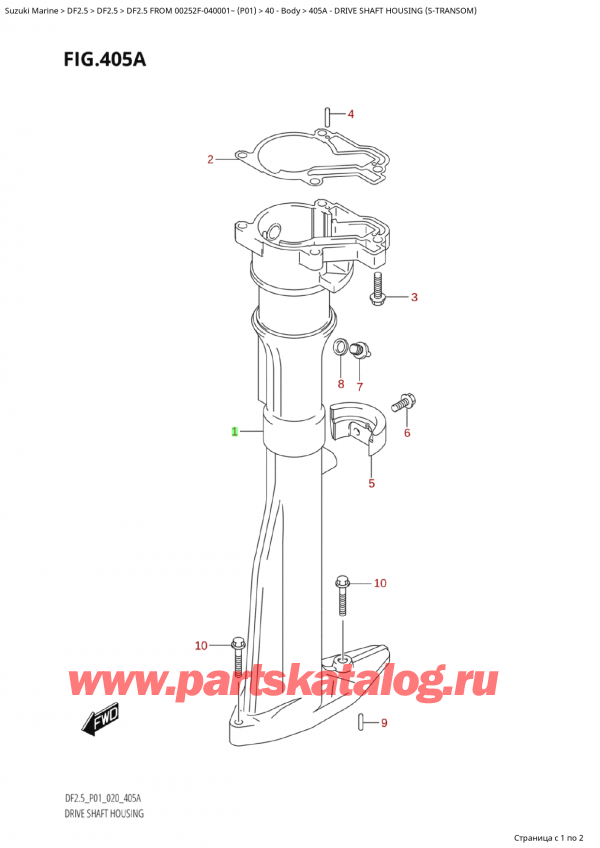  ,   , Suzuki Suzuki DF2.5 S / L FROM 00252F-040001~  (P01)  , Drive Shaft Housing (STransom)