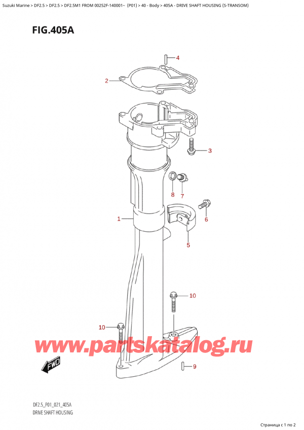 ,   , Suzuki  DF2.5M1 FROM 00252F-140001~ (P01)   2021 , Drive Shaft Housing (STransom)
