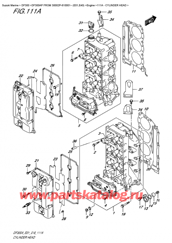  ,   , Suzuki DF300AP FROM 30002P-610001~ (E01,E40)   2016 , Cylinder Head -   