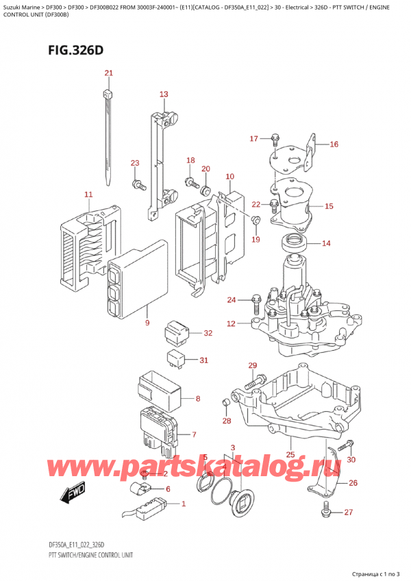   ,  , Suzuki Suzuki DF300B TX / TXX FROM 30003F-240001~  (E11 022),   /  - Ptt  Switch / Engine