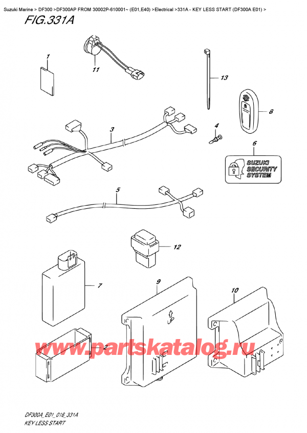  ,  , Suzuki DF300AP FROM 30002P-610001~ (E01,E40) , Key Less Start (Df300A E01) -  Less Start (Df300A E01)