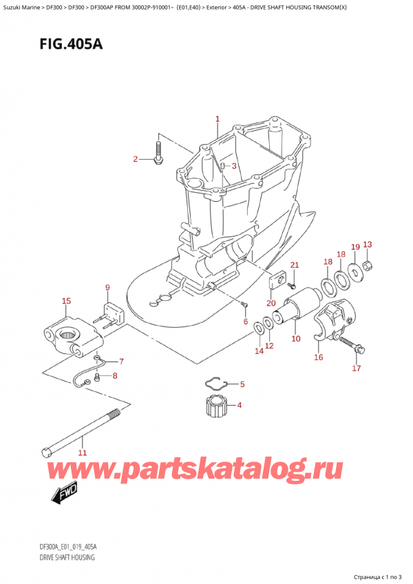   ,    , Suzuki  DF300AP X/XX FROM 30002P-910001~ (E01) , Drive Shaft Housing Transom(X)