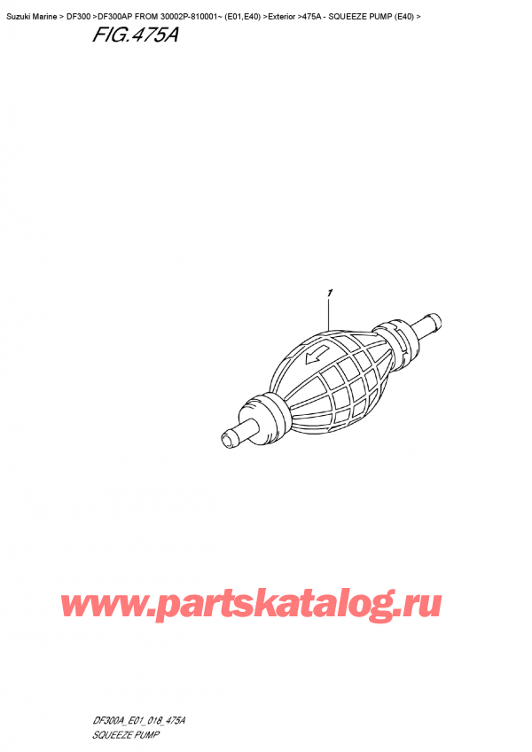   ,   , SUZUKI DF300AP X/XX FROM 30002P-810001~ (E01), Squeeze Pump (E40)