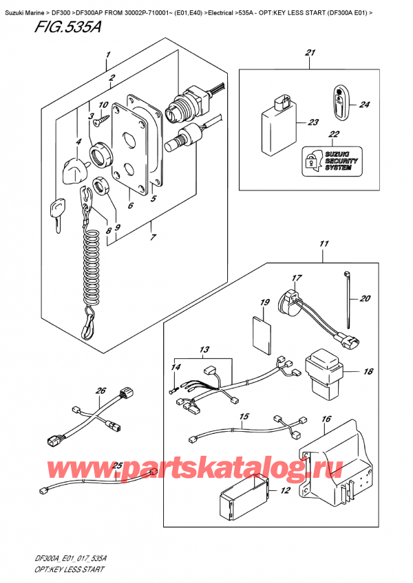 ,    , Suzuki DF300AP X/XX FROM 30002P-710001~ (E01)    2017 , Opt:key Less  Start  (Df300A  E01)