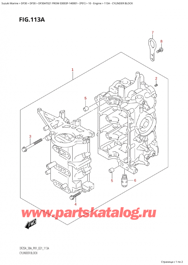 ,   , SUZUKI Suzuki DF30A TS / TL FROM 03003F-140001~  (P01 021)  2021 , Cylinder Block