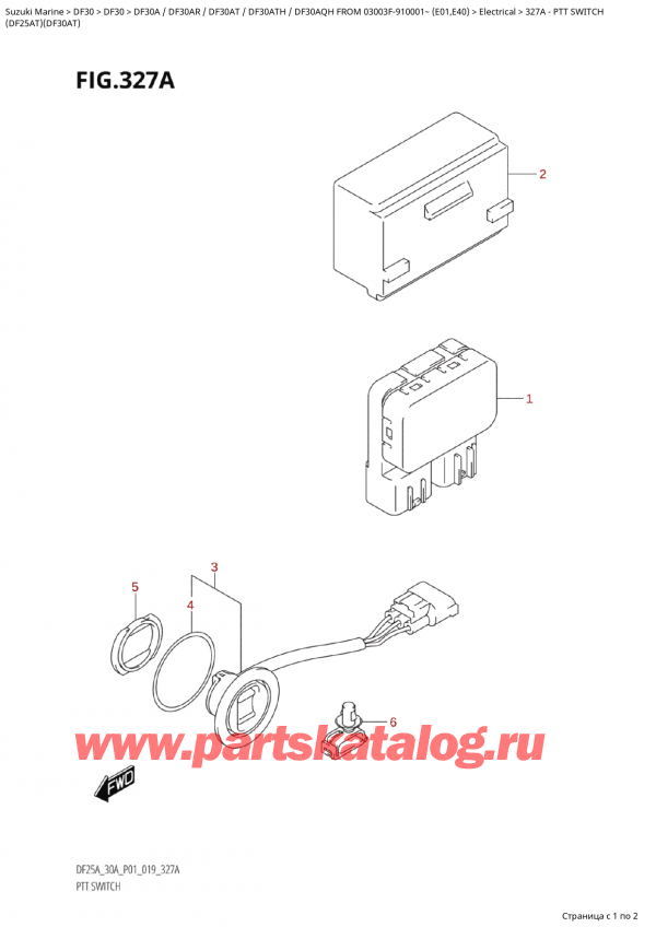   , , Suzuki Suzuki DF30A TS / TL FROM  03003F-910001~ (E01 019)  2019 , Ptt Switch