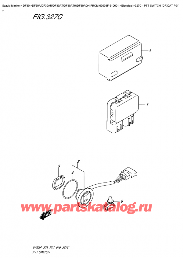 ����� ��������, �� �������� �����, Suzuki Suzuki DF30A ATS / ATL FROM  03003F-610001, Ptt  Switch  (Df30At  P01)