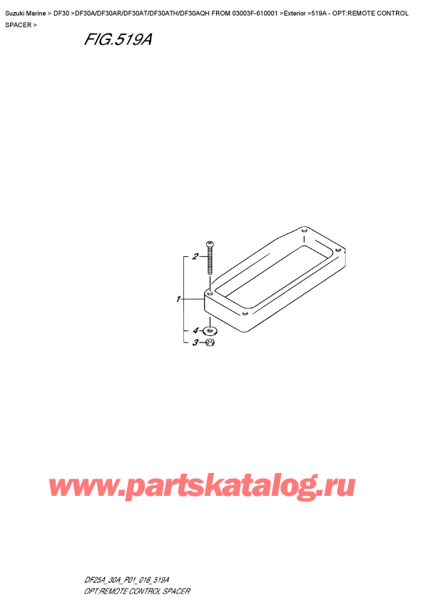 ,   , SUZUKI DF30A ARS / ARL FROM 03003F-610001 P01 2016  2016 , Opt:remote  Control  Spacer