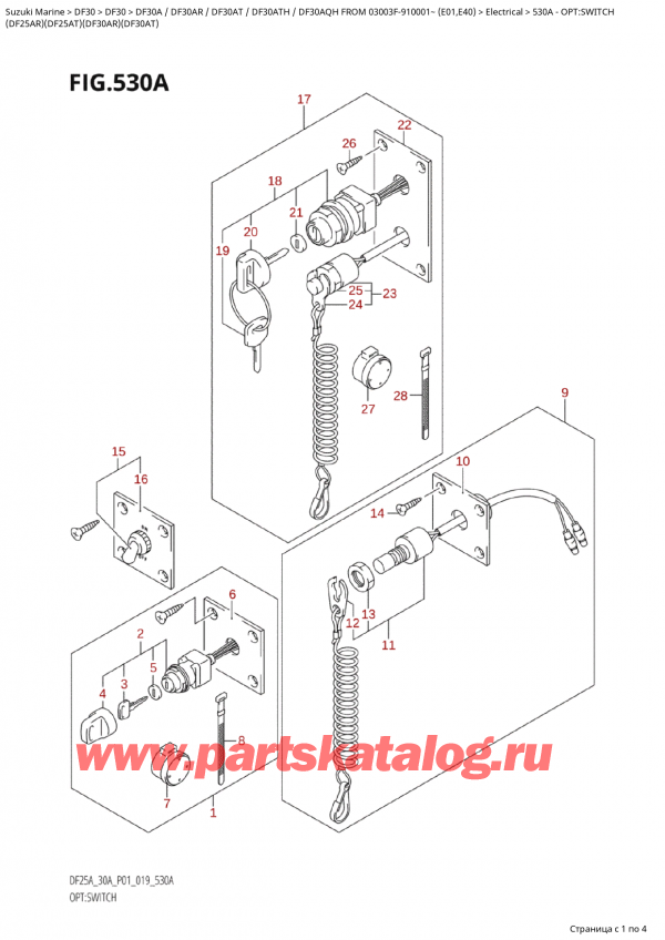   ,   , Suzuki Suzuki DF30A TS / TL FROM  03003F-910001~ (E01 019), :  - Opt:switch