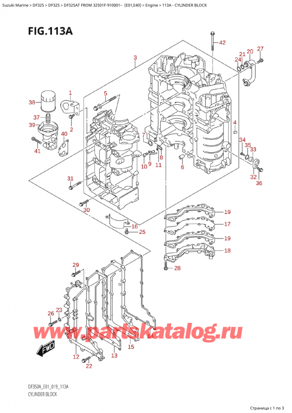  ,   , Suzuki  DF325AT X/XX FROM 32501F-910001~  (E01), Cylinder Block /  
