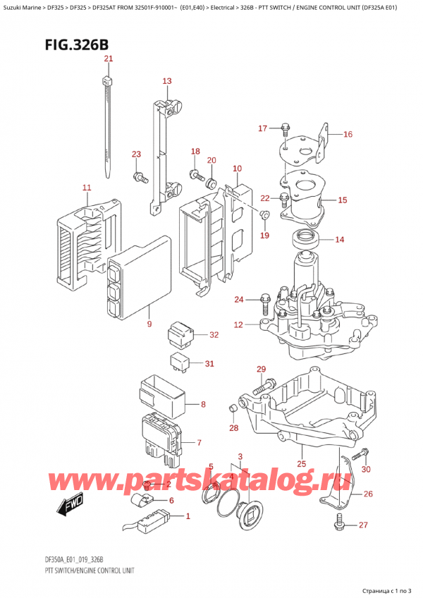  ,    , Suzuki  DF325AT X/XX FROM 32501F-910001~  (E01),   /    (Df325A E01)