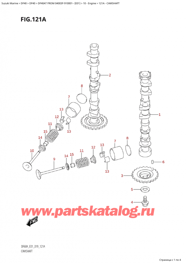 �������������, �� ��������� ���������, Suzuki Suzuki DF40A TS / TL FROM 04003F-910001~  (E01 019), Camshaft