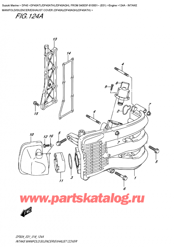  , , SUZUKI DF40A TS/TL FROM 04003F-810001~ (E01)  2018 ,   /  /    (Df40A) (Df40Aqh) (Df40Ath) - Intake  Manifold/silencer/exhaust  Cover  (Df40A)(Df40Aqh)(Df40Ath)