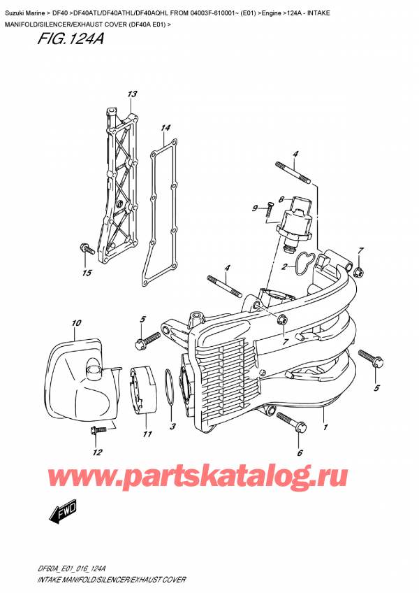   ,   , Suzuki DF40A TS / TL FROM 04003F-610001~ (E01)  2016 ,   /  /    (Df40A E01) / Intake  Manifold/silencer/exhaust  Cover  (Df40A  E01)