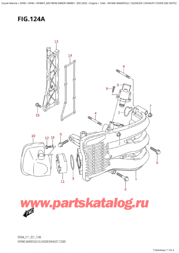 ,    , Suzuki Suzuki DF40A TS / TL FROM 04003F-040001~  (E01 020)  2020 , Intake Manifold / Silencer  /  Exhaust Cover  (See  Note)