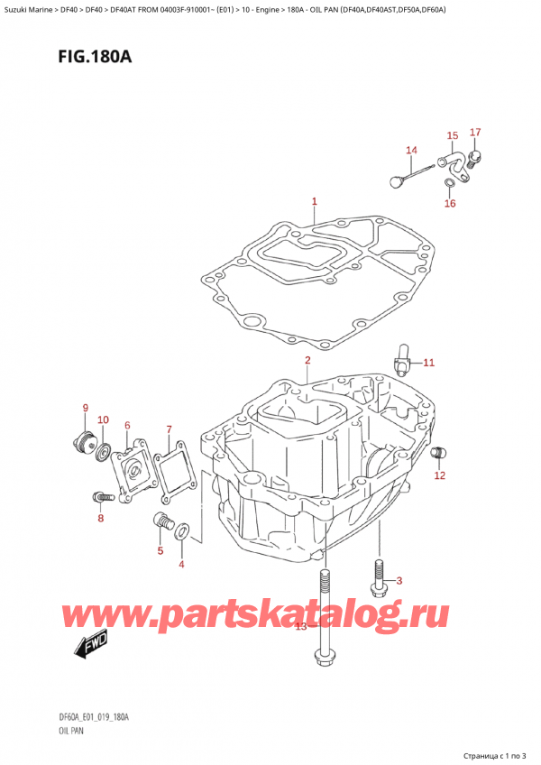   ,   , Suzuki Suzuki DF40A TS / TL FROM 04003F-910001~  (E01 019)  2019 ,   (Df40A, Df40Ast, Df50A, Df60A) / Oil Pan (Df40A,Df40Ast,Df50A,Df60A)