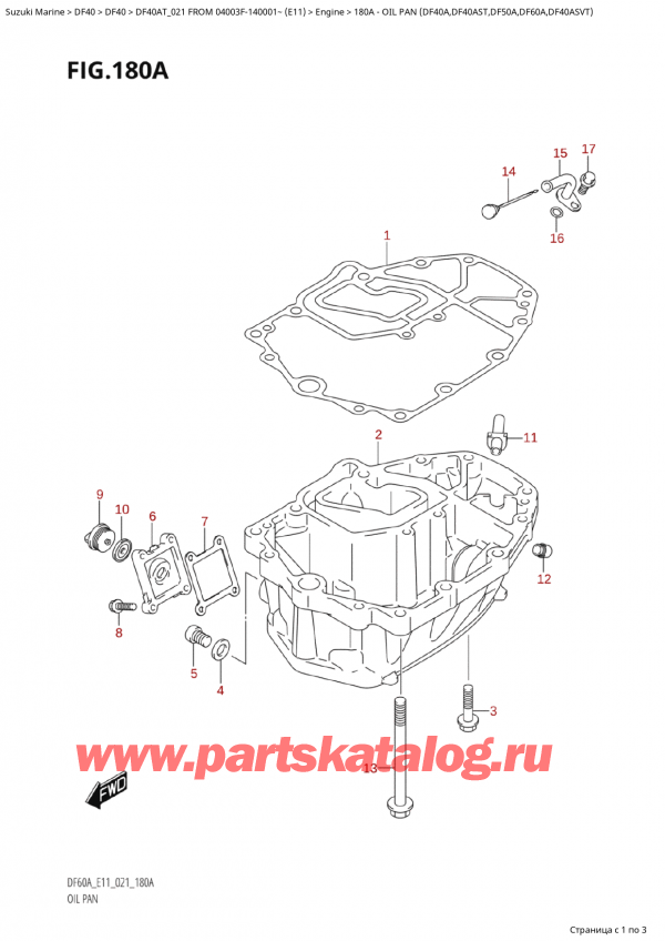  ,   , Suzuki Suzuki DF40A TS / TL FROM 04003F-140001~ (E11 021) ,   (Df40A, Df40Ast, Df50A, Df60A, Df40Asvt)