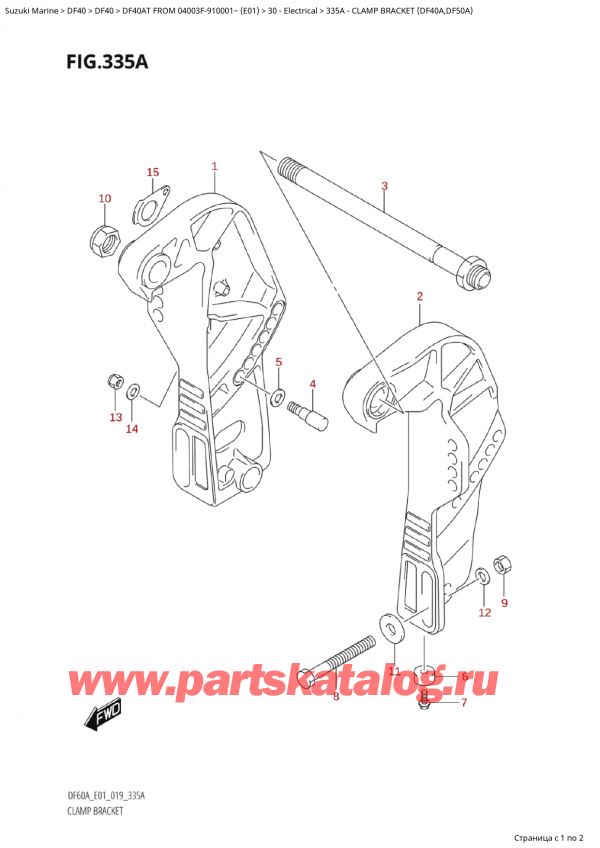  ,    , Suzuki Suzuki DF40A TS / TL FROM 04003F-910001~  (E01 019)  2019 , Clamp Bracket (Df40A,Df50A)