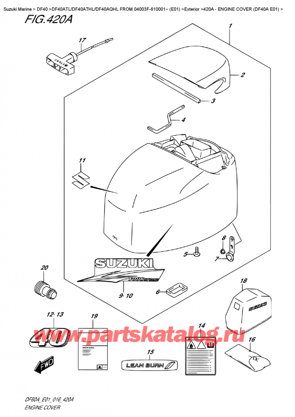 ��������� ��������, �� ��������� �����, ������ DF40A TS / TL FROM 04003F-610001~ (E01), ������ ��������� (�����) (Df40A E01)