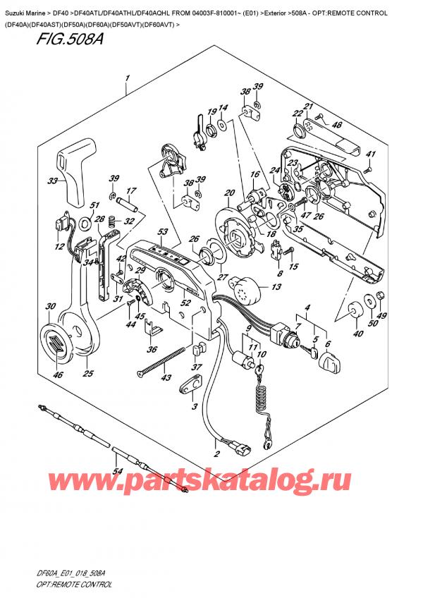  ,   , SUZUKI DF40A TS/TL FROM 04003F-810001~ (E01)  2018 , :   (Df40A) (Df40Ast) (Df50A) (Df60A) (Df50Avt) (Df60Avt) - Opt:remote  Control  (Df40A)(Df40Ast)(Df50A)(Df60A)(Df50Avt)(Df60Avt)