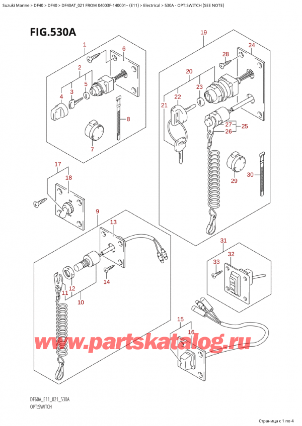   ,   , Suzuki Suzuki DF40A TS / TL FROM 04003F-140001~ (E11 021) , :  (See Note) - Opt:switch (See Note)
