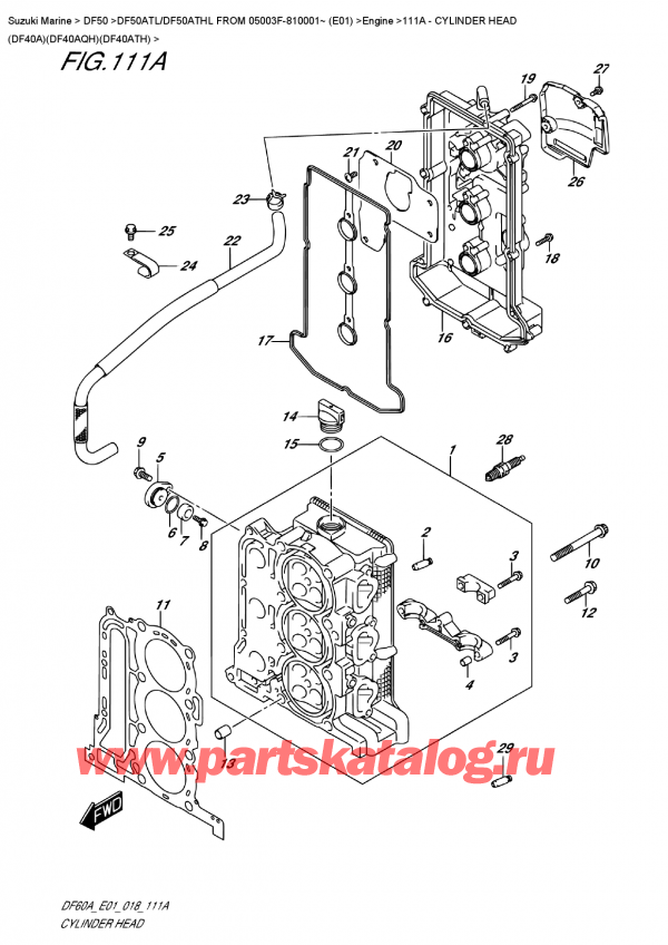  ,   , SUZUKI DF50A TS/TL FROM 05003F-810001~ (E01)  2018 , Cylinder  Head  (Df40A)(Df40Aqh)(Df40Ath) /    (Df40A) (Df40Aqh) (Df40Ath)