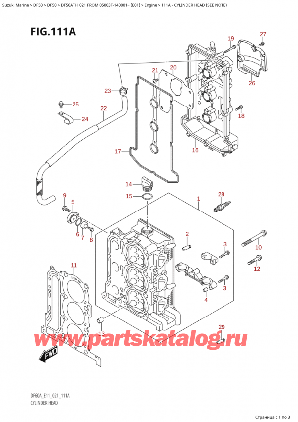  ,   ,  Suzuki DF50A TS / TL FROM 05003F-140001~  (E01 021)  2021 , Cylinder Head (See Note)