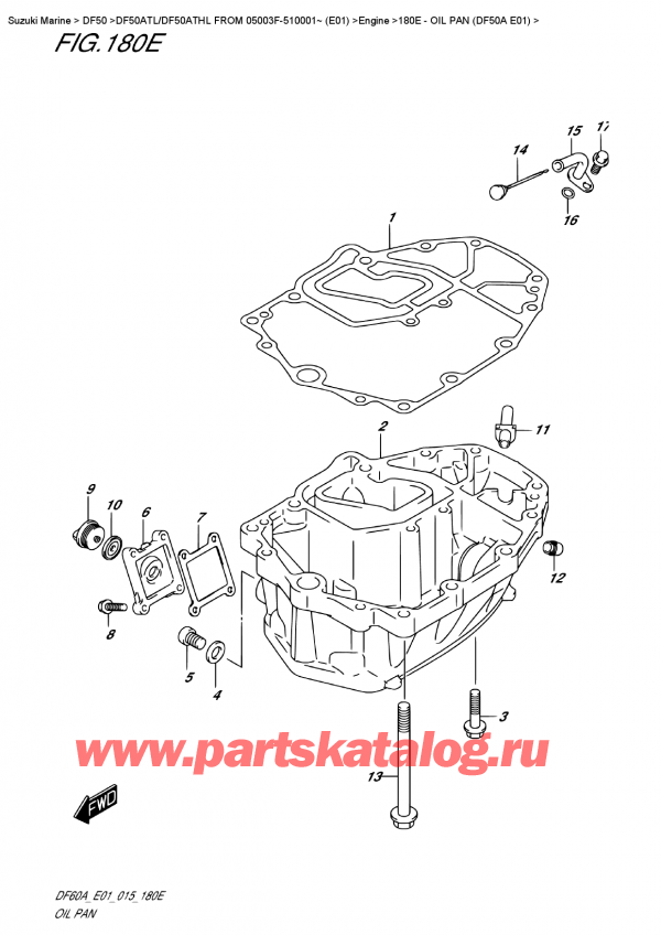   ,    , Suzuki DF50A TS/TL FROM 05003F-510001~ (E01), Oil Pan (Df50A  E01) /   (Df50A E01)