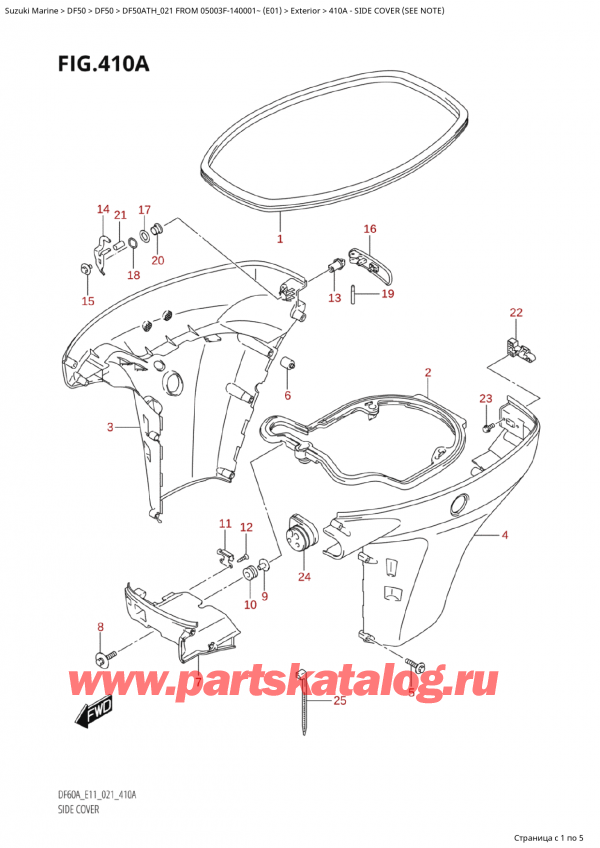  ,    , Suzuki Suzuki DF50A TS / TL FROM 05003F-140001~  (E01 021)  2021 , Side Cover (See Note)