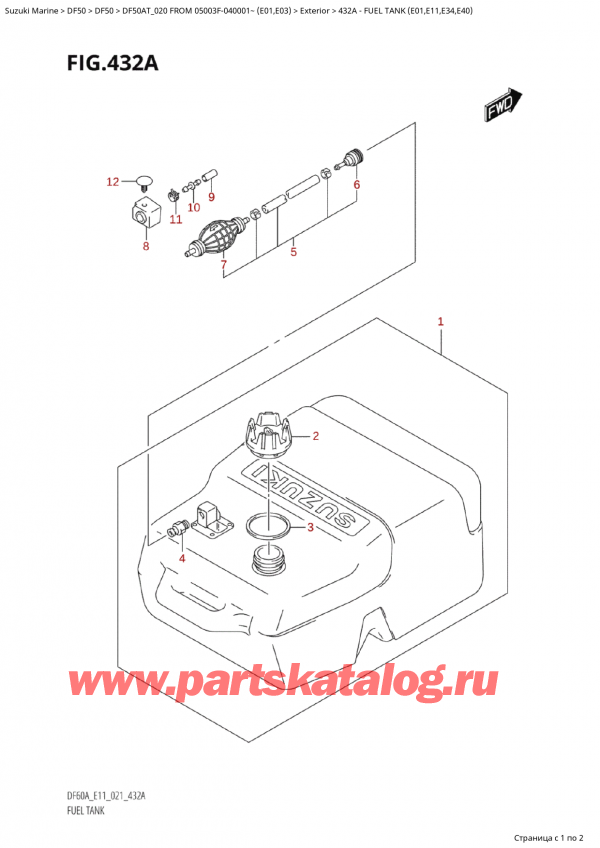   ,    , SUZUKI Suzuki DF50A TS / TL  FROM 05003F-040001~  (E01 020)  2020 , Fuel Tank (E01,E11,E34,E40) -   (E01, E11, E34, E40)