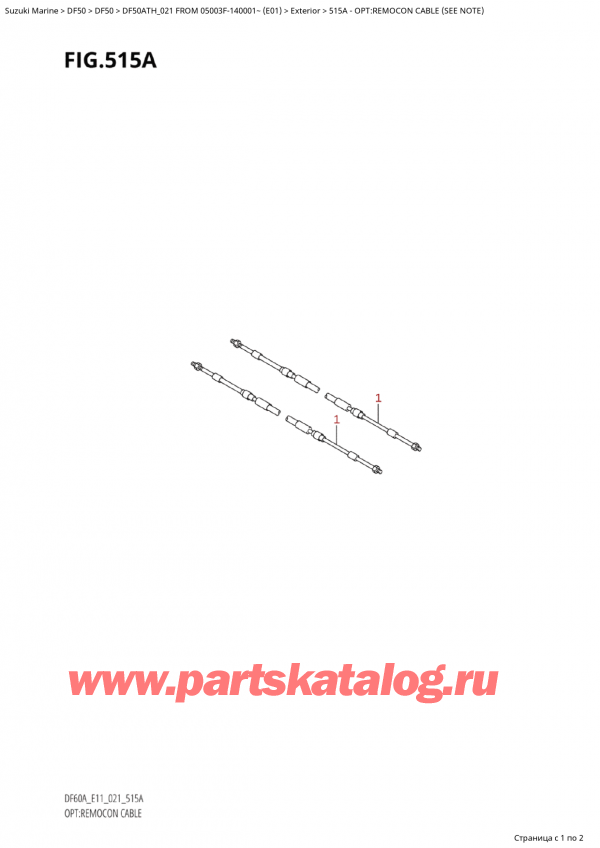 ,   , Suzuki Suzuki DF50A TS / TL FROM 05003F-140001~  (E01 021), Opt:remocon Cable (See Note) / :    (See Note)