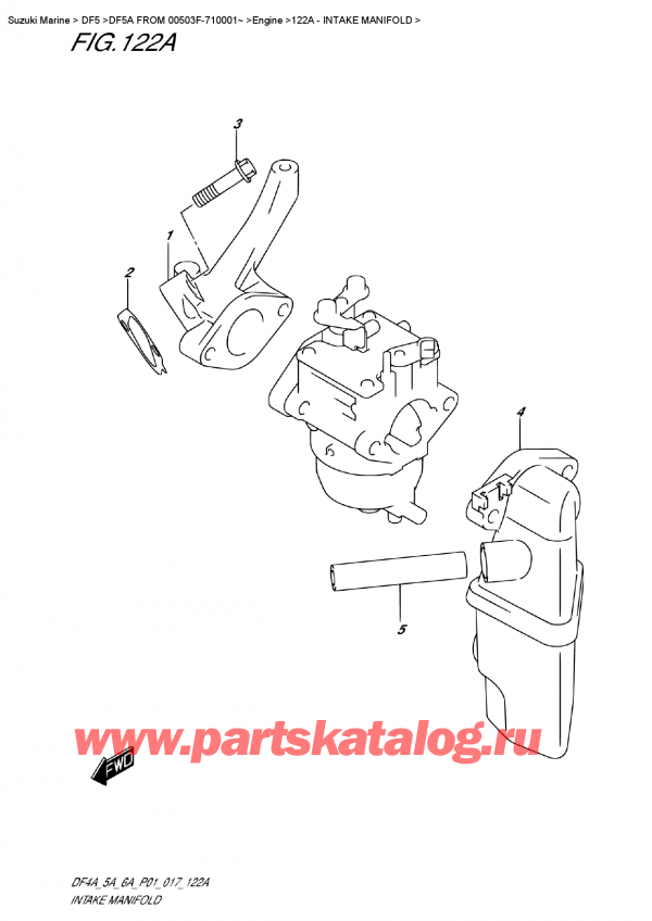  ,   ,  DF5A S/L FROM 00503F-710001~   2017 ,   - Intake  Manifold
