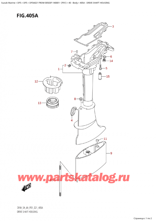 ,  ,  Suzuki DF5A S FROM 00503F-910001~ (P01 021), Drive Shaft Housing