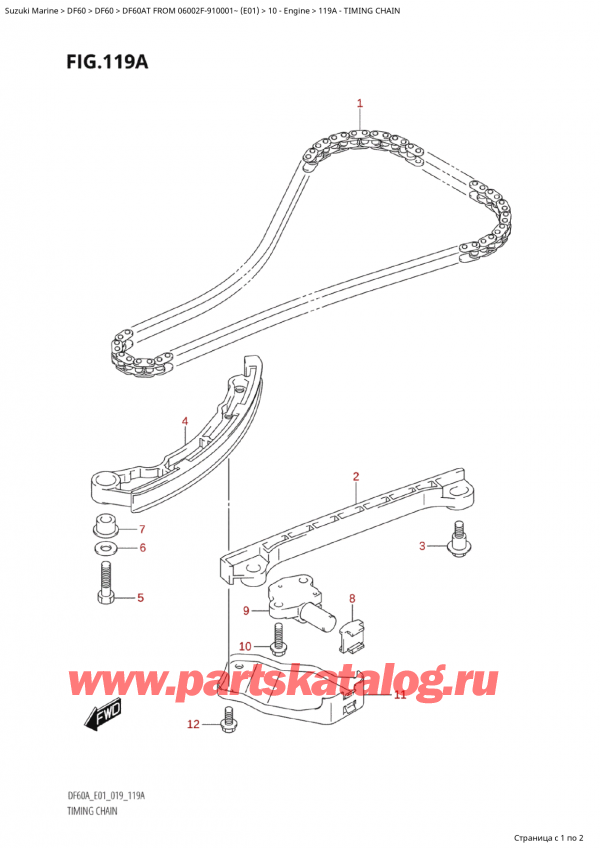 ,   , Suzuki Suzuki DF60 ATS / ATL  FROM 06002F-910001~  (E01 019)  2019 ,   - Timing Chain