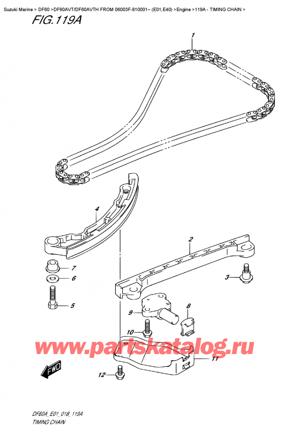������ ��������, �� ���������, SUZUKI DF60AV TL / TX FROM 06003F-810001~ (E01), �������������� ���� - Timing  Chain