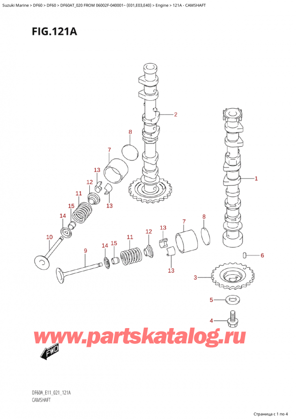  ,    , Suzuki Suzuki DF60A TS / TL FROM 06002F-040001~  (E01 020), Camshaft